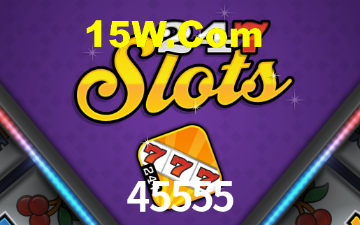 45555,45555 Bet